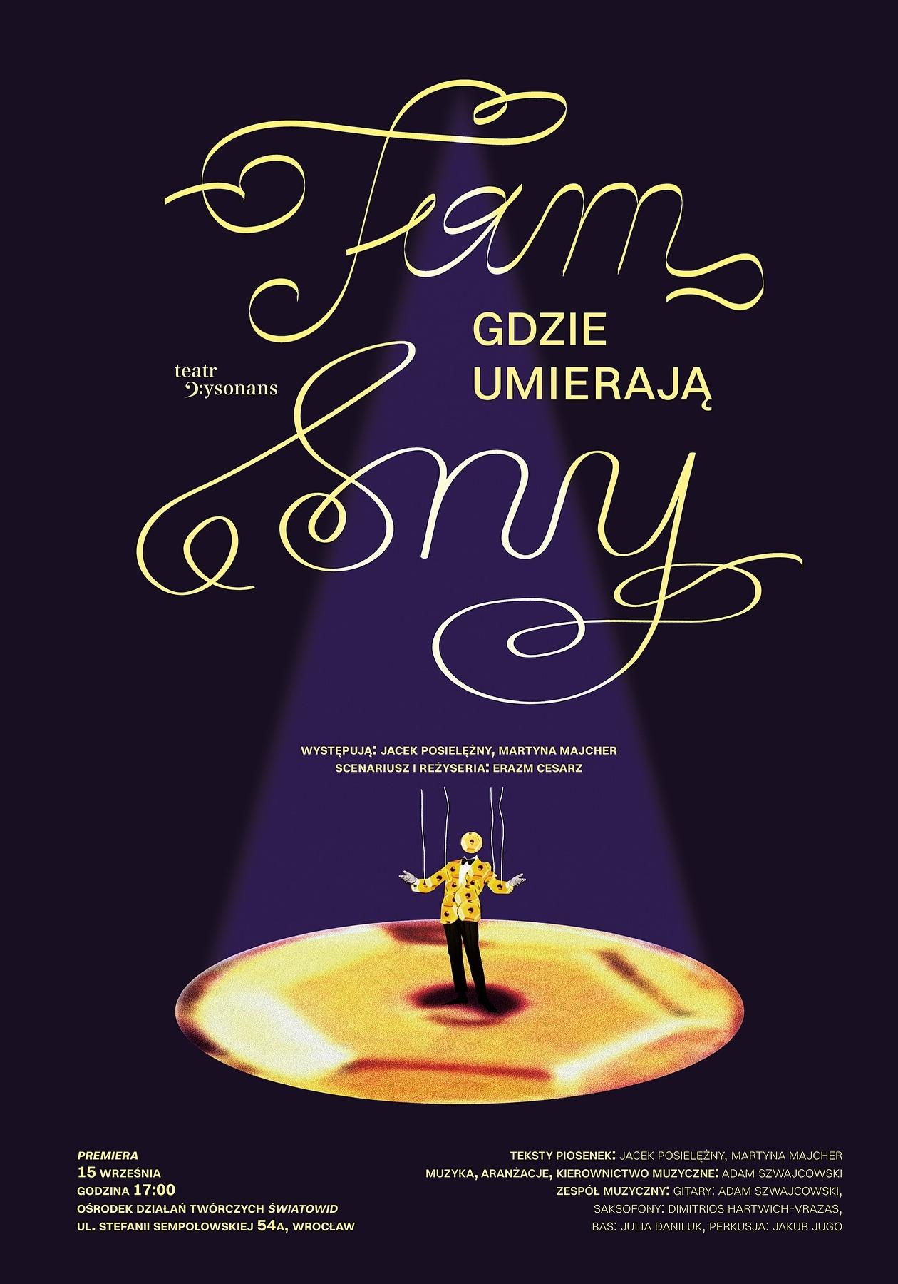 „Tam, gdzie umierają sny” — materiał ilustracyjny